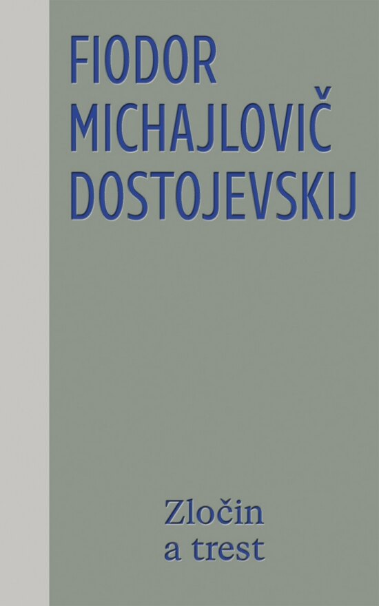 Obálka knihy Zločin a trest, 4. vydanie