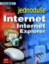 Obálka knihy Internet a Internet Explorer Jednoduše