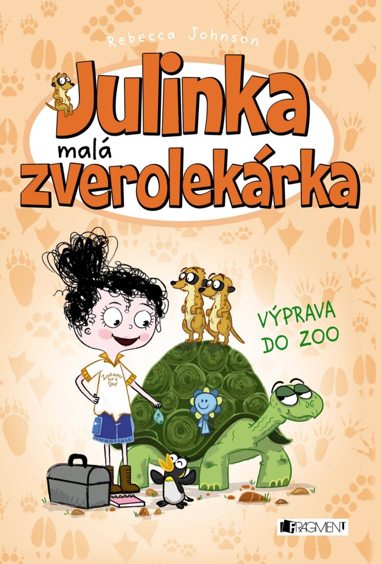 Obálka knihy Julinka – malá zverolekárka 6 – Výprava do zoo