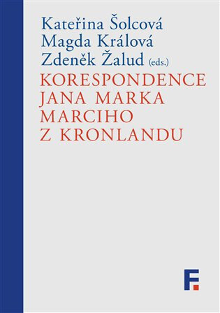 Obálka knihy Korespondence Jana Marka Marciho z Kronlandu