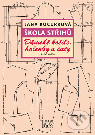 Obálka knihy Škola střihů - Dámské košile, halenky a šaty