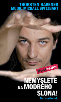Obálka knihy Nemyslete na modrého slona