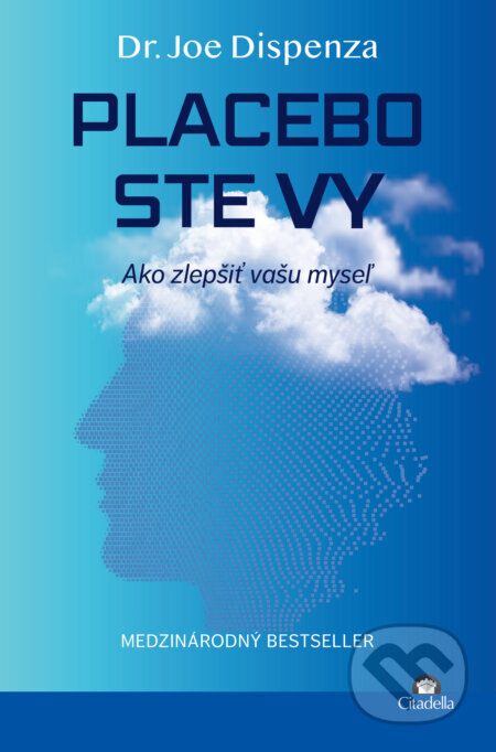 Obálka knihy Placebo ste vy