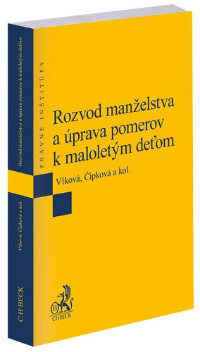 Obálka knihy Rozvod manželstva a úprava pomerov k maloletým deťom