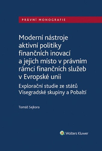 Obálka knihy Moderní nástroje aktivní politiky finančních inovací