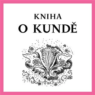 Obálka knihy Kniha o kundě