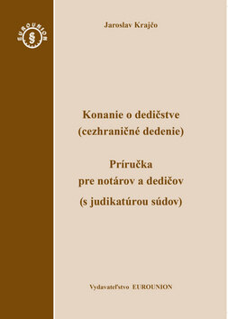 Obálka knihy Konanie o dedičstve (cezhraničné dedenie)