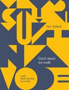 Obálka knihy Čtyři muži na vodě
