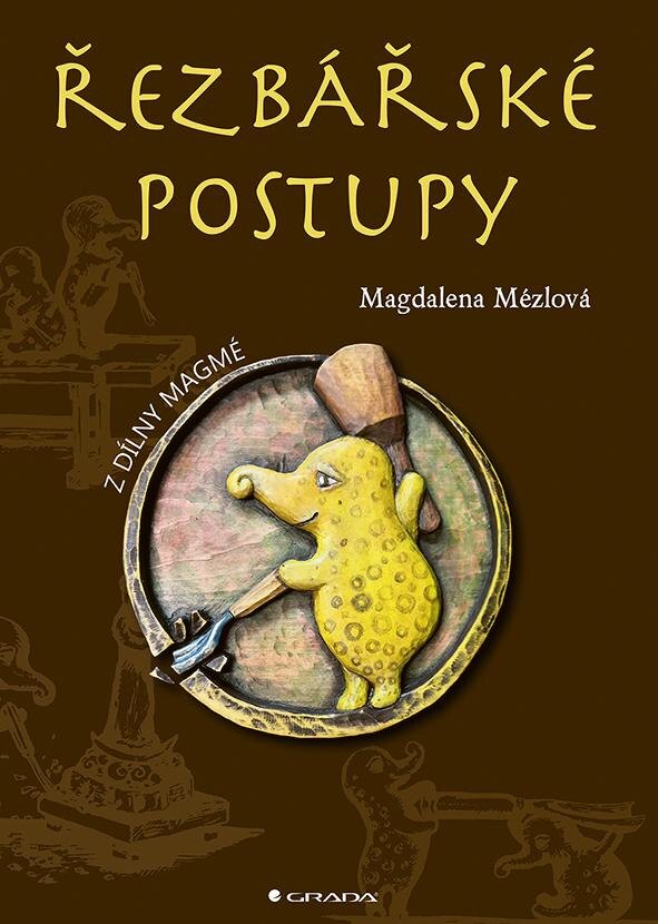 Obálka knihy Řezbářské postupy