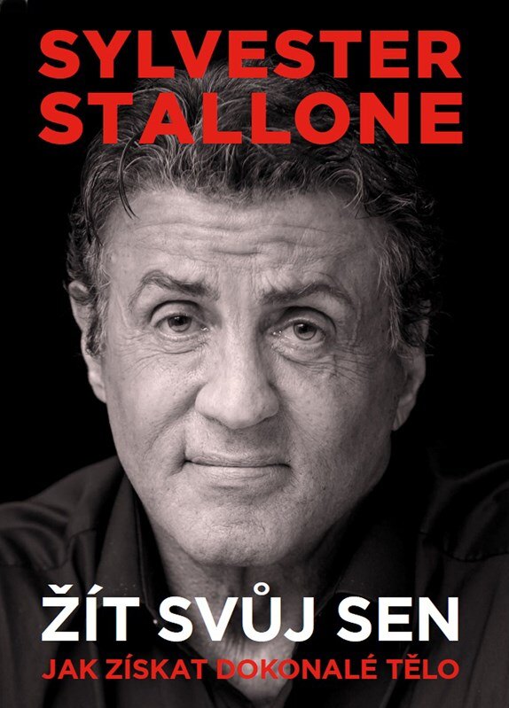 Obálka knihy Sylvester Stallone: žít svůj sen