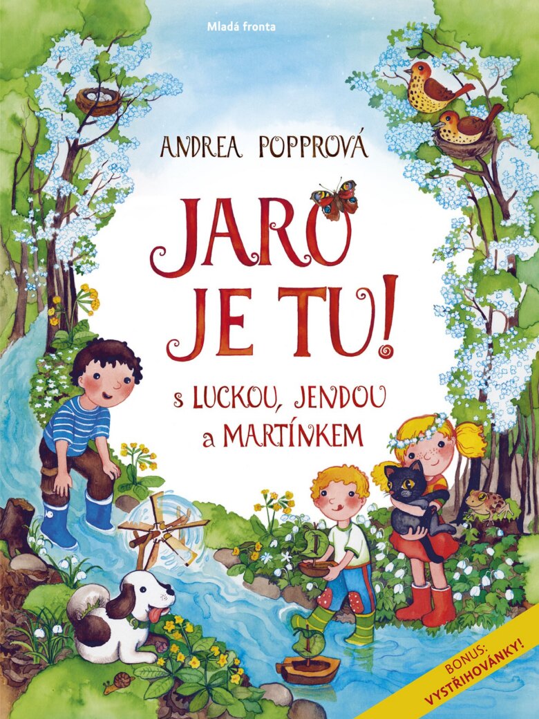 Obálka knihy Jaro je tu s Luckou, Jendou a Martínkem