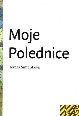Obálka knihy Moje Polednice