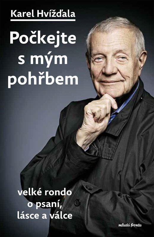 Obálka knihy Počkejte s mým pohřbem