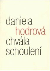 Obálka knihy Chvála schoulení