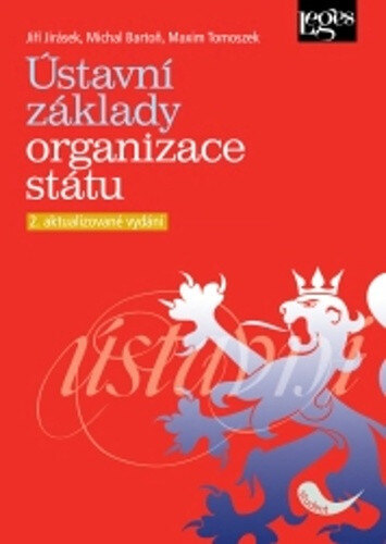 Obálka knihy Ústavní základy organizace státu