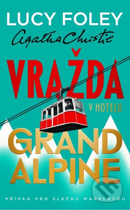 Obálka knihy Vražda v hotelu Grand Alpine
