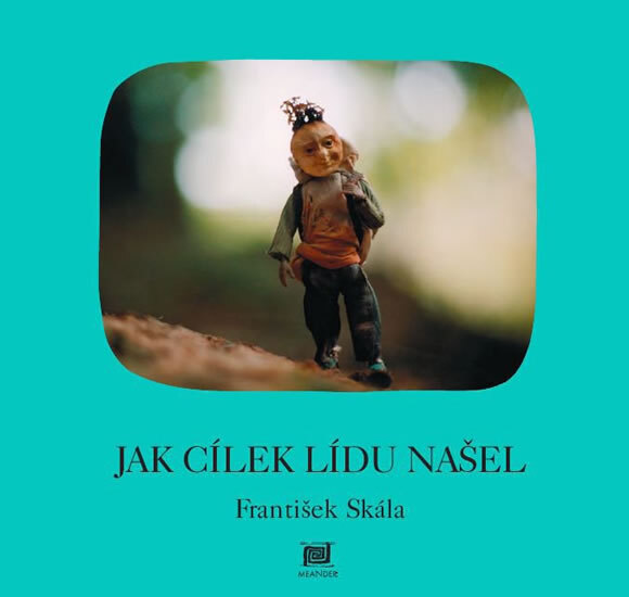 Obálka knihy Jak Cílek Lídu našel - 2.vydání