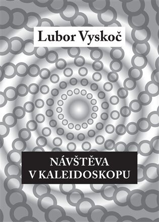 Obálka knihy Návštěva v kaleidoskopu