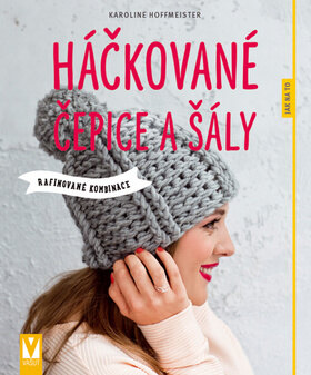 Obálka knihy Háčkované čepice a šály