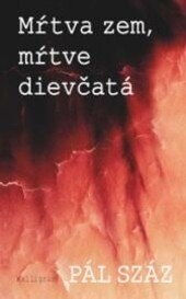 Obálka knihy Mŕtva zem, mŕtve dievčatá