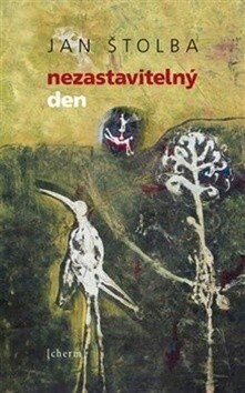 Obálka knihy Nezastavitelný den