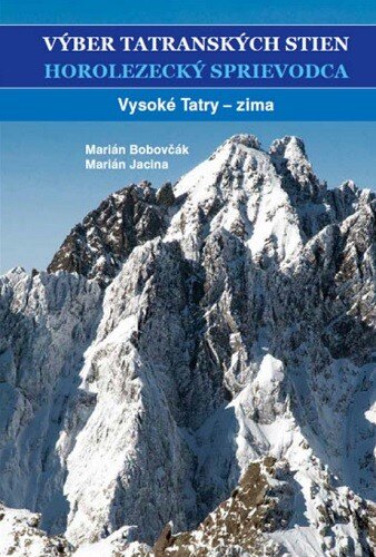 Obálka knihy Výber tatranských stien - Horolezecký sprievodca III.