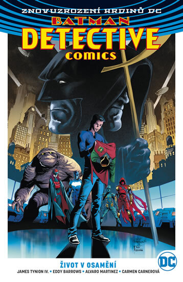 Obálka knihy Batman Detective Comics 5 - Život v osam