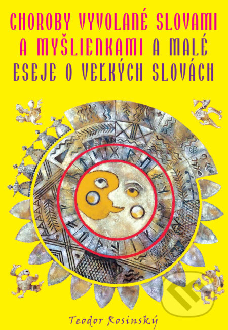 Obálka knihy Choroby vyvolané slovami a myšlienkami a Malé eseje o veľkých slovách