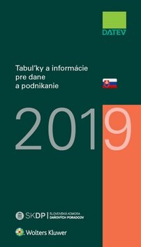 Obálka knihy Tabuľky a informácie pre dane a podnikanie 2019