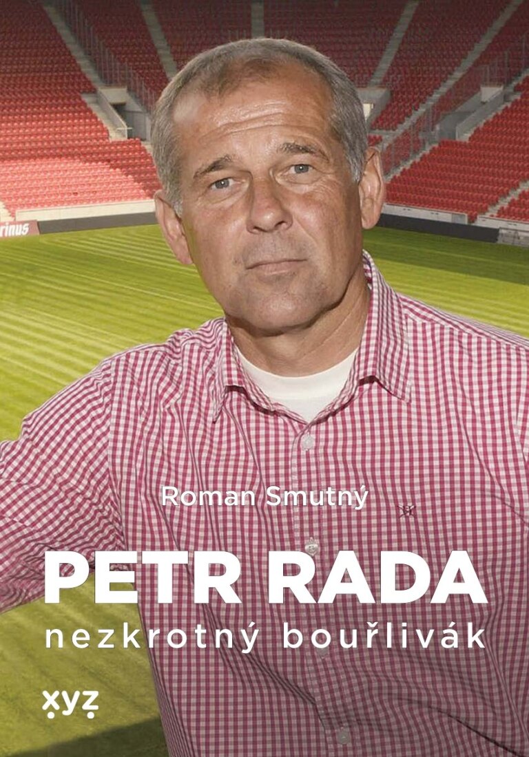 Obálka knihy Petr Rada: nezkrotný bouřlivák