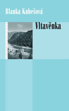 Obálka knihy Vltavěnka