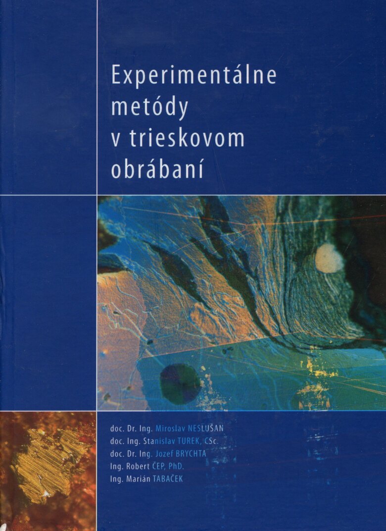 Obálka knihy Experimentálne metódy v trieskovom obrábaní