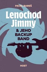 Obálka knihy Lenochod Jimmy & jeho backup band