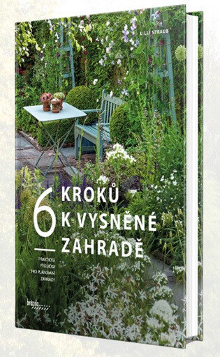 Obálka knihy 6 kroků k vysněné zahradě