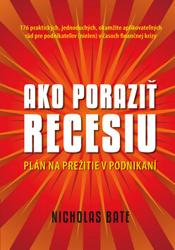 Obálka knihy Ako poraziť recesiu