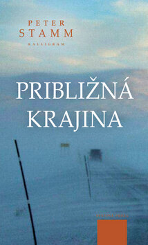 Obálka knihy Približná krajina