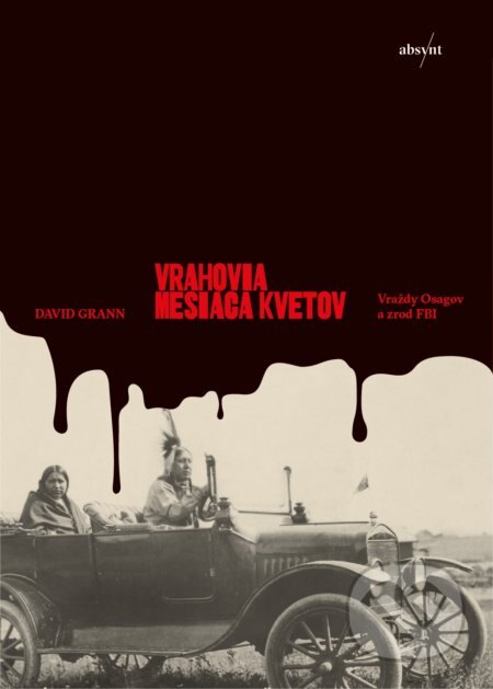 Obálka knihy Vrahovia mesiaca kvetov
