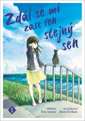 Obálka knihy Zdál se mi zase ten stejný sen