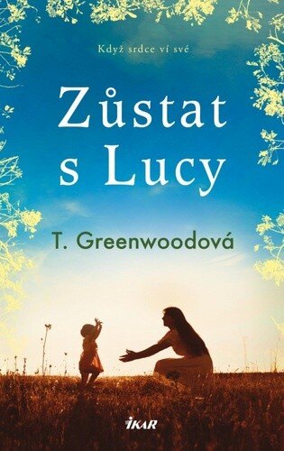 Obálka knihy Zůstat s Lucy