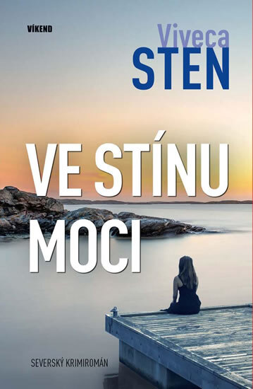 Obálka knihy Ve stínu moci