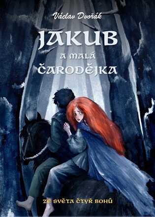 Obálka knihy Jakub a malá čarodějka
