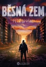 Obálka knihy Běsná zem