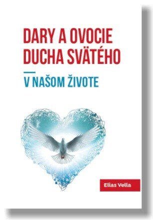 Obálka knihy Dary a ovocie Ducha Svätého
