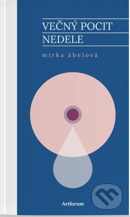 Obálka knihy Večný pocit nedele