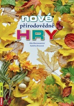 Obálka knihy Nové přírodovědné hry