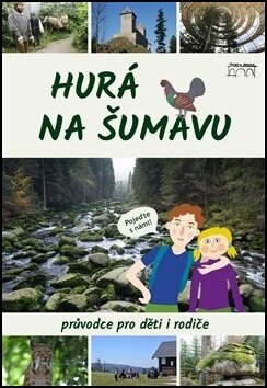 Obálka knihy Hurá na Šumavu