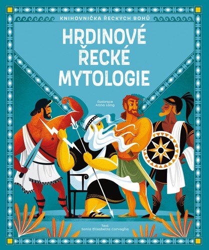 Obálka knihy Hrdinové řecké mytologie