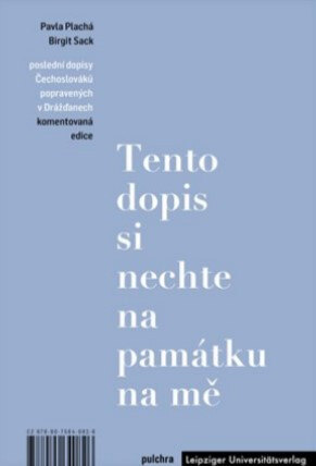 Obálka knihy Tento dopis si nechte na památku na mě