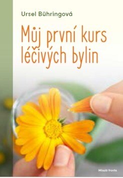 Obálka knihy Můj první kurs léčivých bylin