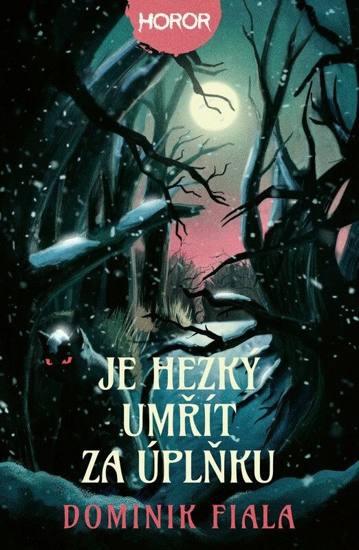 Obálka knihy Je hezký umřít za úplňku